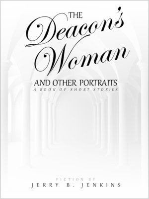 cover image of The Deacon's Woman and Other Portraits